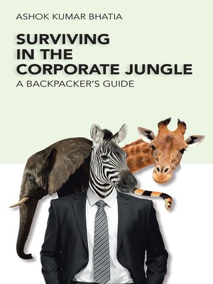 cover image of Surviving in the Corporate Jungle
